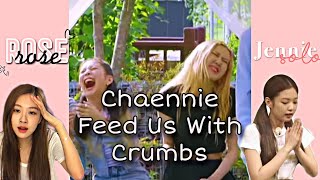 Chaennie Feed Us With Crumbs