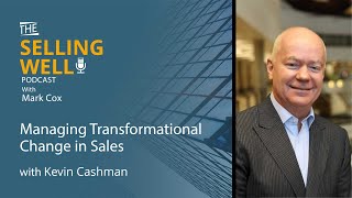 Kevin Cashman: Embracing Leadership From The Inside Out