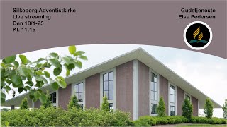 Silkeborg Adventistkirke d. 18/1-25 | Gudstjeneste | Prædiken: Else Pedersen