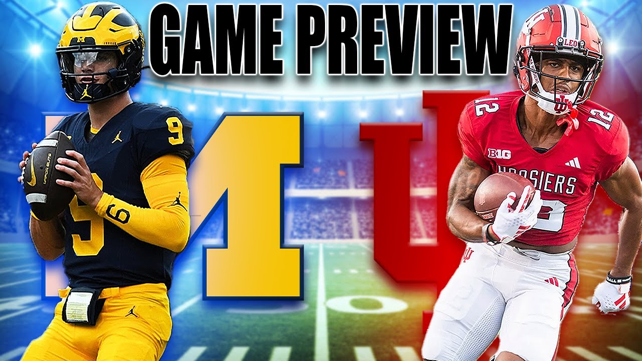 Michigan Vs Indiana Preview | KEYS To The Game, What To Expect, Key ...