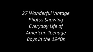 27 Wonderful Vintage Photos Showing Everyday Life of American Teenage Boys in the 1940s