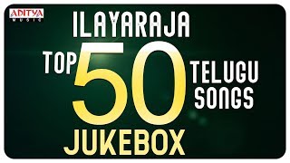 Ilayaraja Top 50 Telugu Songs II Jukebox || Chukkalle Thochave