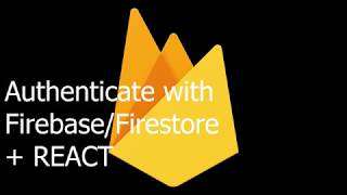 Authenticate with Firebase + Firestore using GOOGLE + REACT + BOOTSTRAP - Firebase explained PART6
