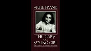 Anne Frank The Diary of a Young Girl ~The AudioBook~