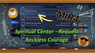 Mir4 | Spiritual Center Request | Reckless Courage