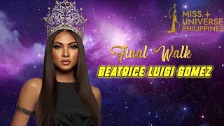 FINAL WALK - Beatrice Luigi Gomez - Miss Universe Philippines 2021