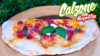 Neapolitan  Calzone made with Sourdough Starter I Easy and Fast Recipe