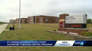 Fort Dodge schools to fill staff vacancies through virtual program