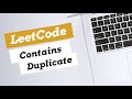 217. Contains Duplicate - LeetCode Solution