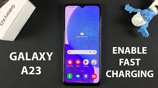 How To Enable Fast Charging On Samsung Galaxy A23 | Fix Slow Charging