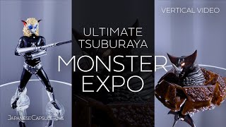 ULTIMATE TSUBURAYA MONSTER EXPO