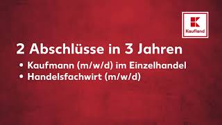 Kaufland Karriere: Abiturientenprogramm inkl. Handelsfachwirt