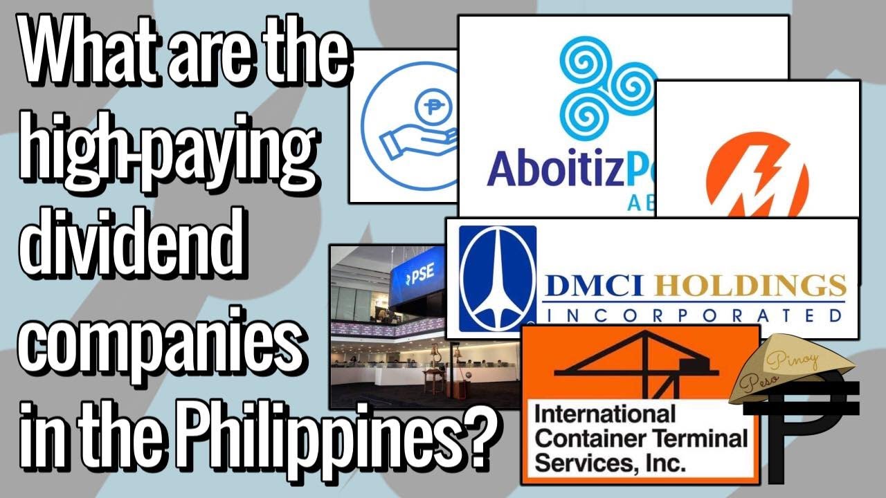 What Are The High-paying Dividend Companies In The Philippines? - YouTube