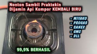 MUDAH BANGET Cara Perbaiki Kompor Gas Api Merah - Untuk Kompor Cina/Universal