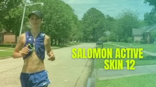 First run with the Salomon Active Skin 8 | Is it worth the price??