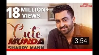Cute mundya latest Punjabi full video  song 2017  by SHARRY MAAN!PARMISH VERMA