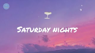 Pop RnB chill mix - Saturday nights
