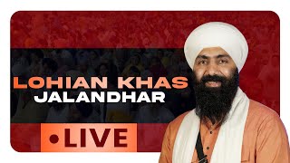 Live I Lohian Khas (Jalandhar) I 8 January 2025 I Baba Banta Singh Ji I +91 84270-88882..