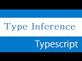 ES6 and Typescript Tutorial - 43 - Type Inference