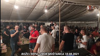 Božo i Repa - Ora ima nebo (Uživo 2021) Moštanica