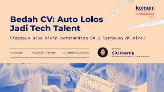 Bedah CV - Auto Lolos jadi Tech Talent