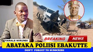 Abataka Poliisi Ebakutte E Namibia Nga Babuzaayo 12km Okutuuka ; Tamale Mirundi Today Latest