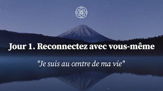 Méditation pour vous reconnecter à vous-même