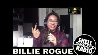 Shellshocked Radio Talk w/ Billie Rogue - getting your footing in the music market, Toronto ... #118