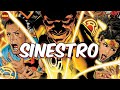 Who is DC Comics' Sinestro? Fear is a Powerful Thing