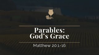 Parables - God's Grace