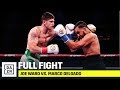 FULL FIGHT | Joe Ward vs. Marco Delgado