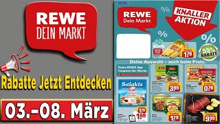 REWE Werbung Prospekt | Prospekte Angebote  | Gültig von 03.03.2025