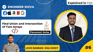 Find Union and Intersection of Two Arrays | Love Babbar Sheet | Dsa Solved in Java