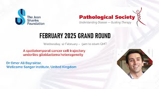 Pathology Grand Rounds February 2024 - Sponsored by PathSoc \u0026 the Jean Shanks Foundation