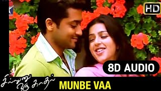 Sillunu Oru Kadhal | Munbe Vaa 8D Audio Song | Suriya,Bhumika,Jyothika | AR Rahman - Tamil 8D Songs