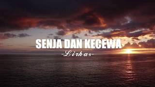 Quotes - SENJA DAN KECEWA