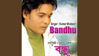 O Bandhu