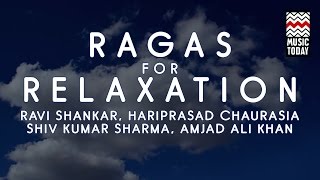 Ragas For Relaxation I Audio Jukebox I Classical I Instrumental I Hariprasad Chaurasia | Music Today