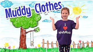 Muddy Clothes - Action and Movement Song for Toddlers and Preschoolers