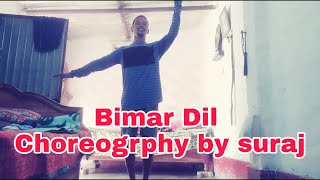 Bimar Dil | Pagalpanti | dance performance by suraj