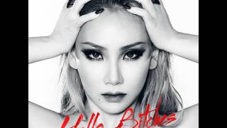 CL - ‘HELLO BITCHES’ [Lyrics]