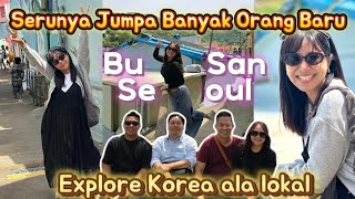 Explore Korea 1// Tour  Ala Lokal Korea