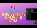 How to Fix Windows 10 Updates Taking Forever to Install