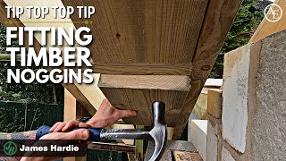 FITTING TIMBER NOGGINS - TIP TOP TOP TIP