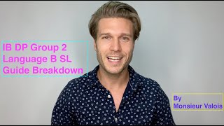 IB Language B Standard Level Guide Breakdown