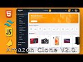 Amazon Clone V2.0 with HTML + JavaScript + Tailwind CSS & Firebase - Part 1