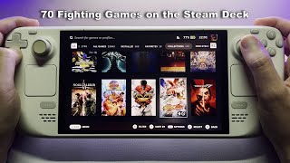 Testing 70 Fighting Games on the Steam Deck