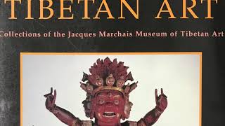 Treasures of Tibetan Art: Collections of the Jacques Marchais Museum of Tibetan Art