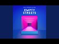 Empty Streets