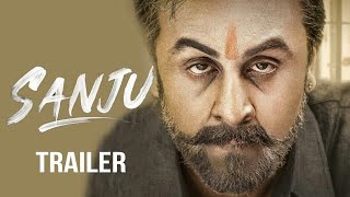 Sanju New Trailer|sanju official trailer|sanjay dutt biopic|ranbir kapoor